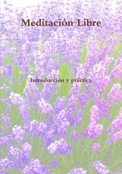 Paperback Meditación Libre [Spanish] Book