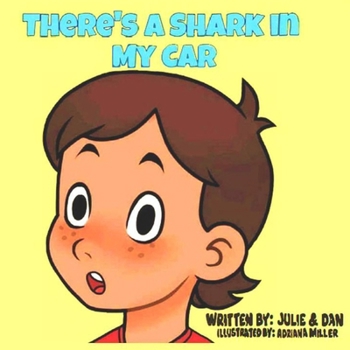 Paperback There's A Shark In My Car Book