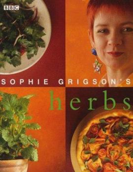 Hardcover Sophie Grigson's Herbs Book