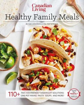 Paperback Canadian Living: Healthy Family Meals Book