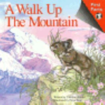 Hardcover A Walk Up the Mountain Book