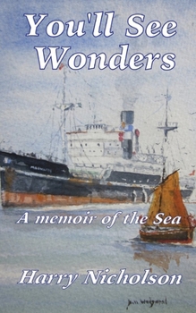 Paperback You'll See Wonders: A memoir of the sea Book