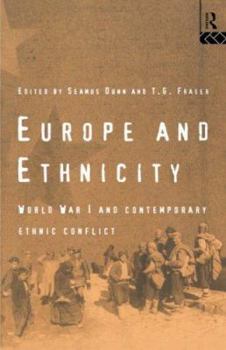 Paperback Europe and Ethnicity: The First World War and Contemporary Ethnic Conflict Book