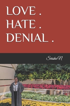 Paperback Love . Hate . Denial . Book