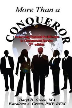 Paperback More Than a Conqueror: Achieving Personal Fulfillment in Government Service Book