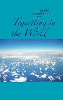 Paperback Travelling in the World Book