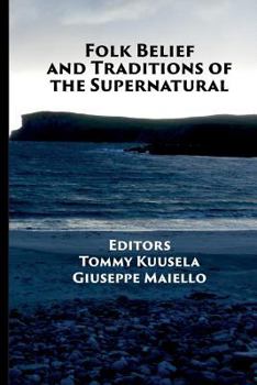 Paperback Folk Belief and Traditions of the Supernatural Book