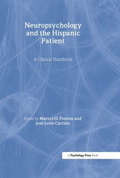 Neuropsychology and the Hispanic... book by Marcel O. Ponton