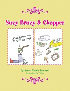 Paperback Suzy Bruzy & Chopper Book