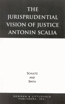 Paperback Jurisprudential Vision of Justice Antonin Scalia Book