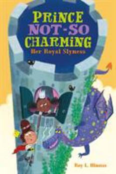 Paperback Prince Not-So Charming: Her Royal Slyness Book