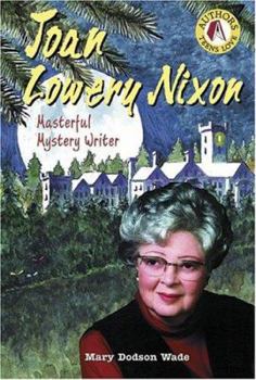 Library Binding Joan Lowery Nixon: Masterful Mystery Writer Book