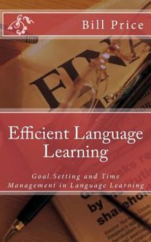 Paperback Efficient Language Learning: Goal Setting and Time Management in Language Learning Book