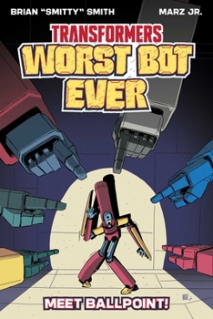 Paperback Transformers: Worst Bot Ever: Meet Ballpoint Book