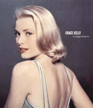 Hardcover Grace Kelly: A Life in Pictures Book