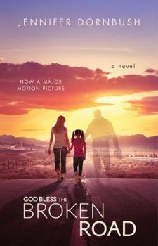 Paperback God Bless the Broken Road Book