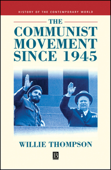 Paperback The Communist Movement Since 1945 Book