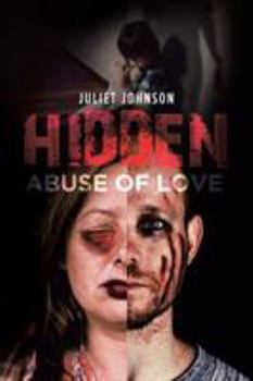 Paperback Hidden Abuse of Love Book