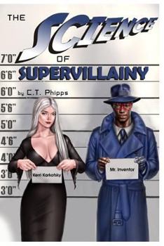 Paperback The Science of Supervillainy Book