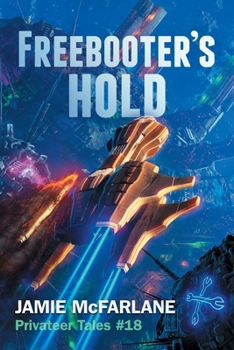 Freebooter's Hold - Book #18 of the Privateer Tales