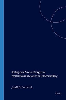 Paperback Religions View Religions: Explorations in Pursuit of Understanding Book