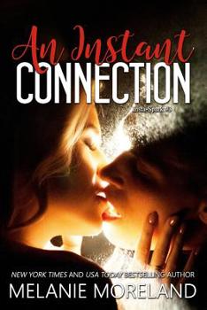 An Instant Connection - Book #3 of the Insta-Spark Collection