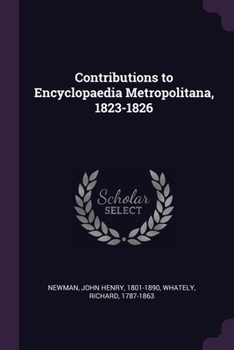 Paperback Contributions to Encyclopaedia Metropolitana, 1823-1826 Book