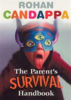 Paperback The Parent's Survival Handbook Book