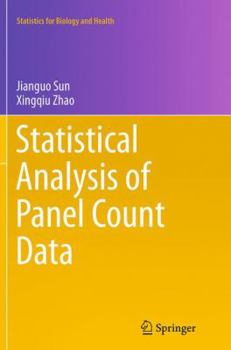 Paperback Statistical Analysis of Panel Count Data Book