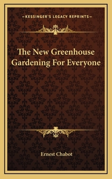 Hardcover The New Greenhouse Gardening For Everyone Book
