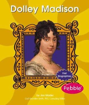 Dolley Madison - Book  of the First Biographies