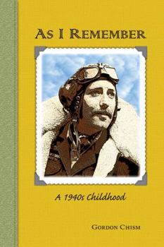 Paperback As I Remember: A 1940s Childhood Book