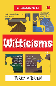 A Companion to Witticisms: 9 Crucial Skills to Have Better Conversations Anytime