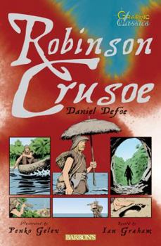 Robinson Crusoe - Book  of the Barron's Graphic Classics