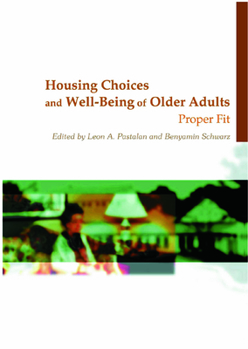 Paperback Housing Choices and Well-Being of Older Adults: Proper Fit Book