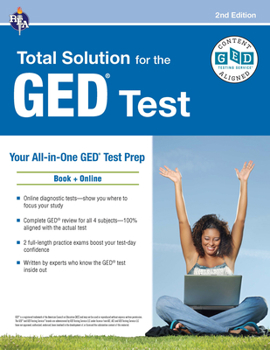 Paperback GED Total Solution, for the 2024-2025 GED Test, 2nd Edition Book