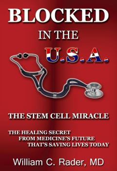 Hardcover Blocked In The USA: The Stem Cell Miracle Book