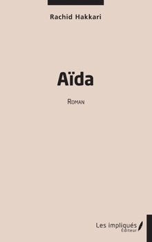 Aïda: Roman (French Edition)