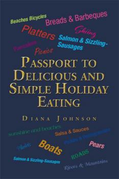 Paperback Passport to Delicious and Simple Holiday Eating Book