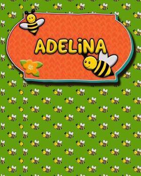 Paperback Handwriting Practice 120 Page Honey Bee Book Adelina: Primary Grades Handwriting Book K-2 Book