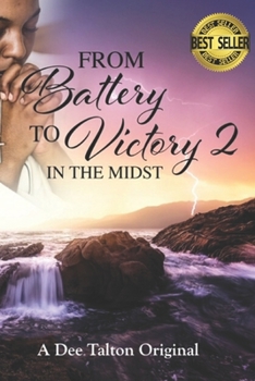 Paperback From Battery to Victory 2: In the Midst Book
