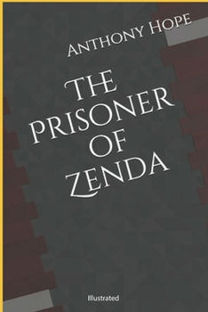 Paperback The Prisoner of Zenda illustrated Book