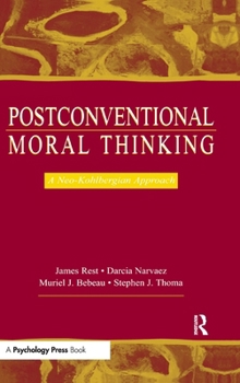 Postconventional Moral Thinking: A Neo-kohlbergian Approach