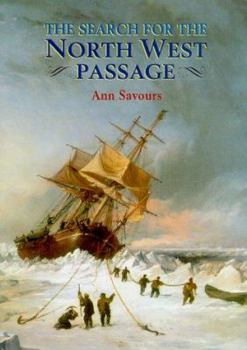 Hardcover The Search for the North West Passage Book