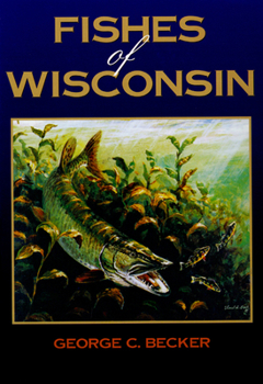 Hardcover Fishes of Wisconsin Book