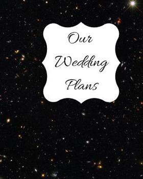 Our Wedding Plans: Complete wedding plan guide to help the bride & groom organize their big day. Black sparkle cover design