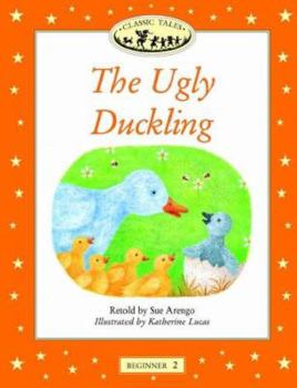 Paperback The Ugly Duckling (Oxford University Press Classic Tales, Level Beginner 2) Book