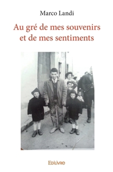 Paperback Au gré de mes souvenirs et de mes sentiments [French] Book