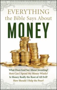 Paperback Everything the Bible Says About Money (Religion) Book
