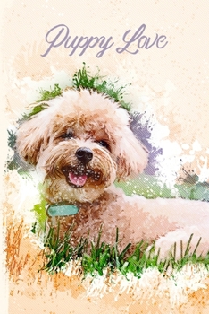 Paperback Puppy Love: Pretty Watercolor Puppy Blank Lined Notebook Journal Diary 6x9 Book